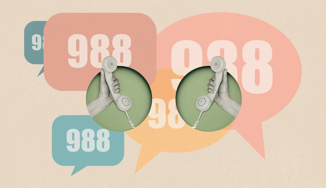 When to Call 988, Mental Health’s New Emergency Hotline